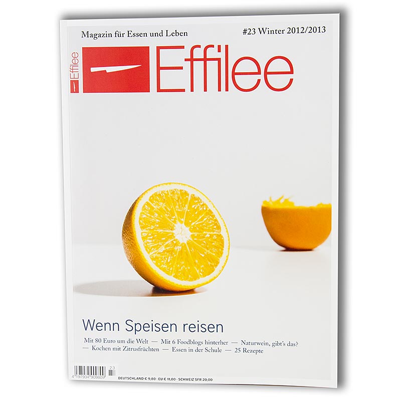 Une image de la couverture d'Effilee - Magazine for food and life, numéro 23, 1 pièce, avec un design attrayant et un contenu de bon goût.